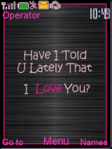 have I told U lately that I love you