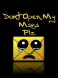 DON'T OPEN.....